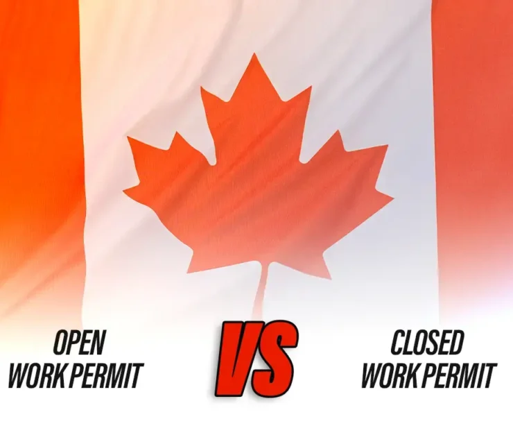 Open Work Permit vs Closed Work Permit: What’s the Difference?