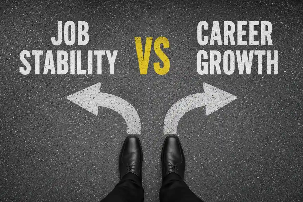 Job Stability vs Career Growth