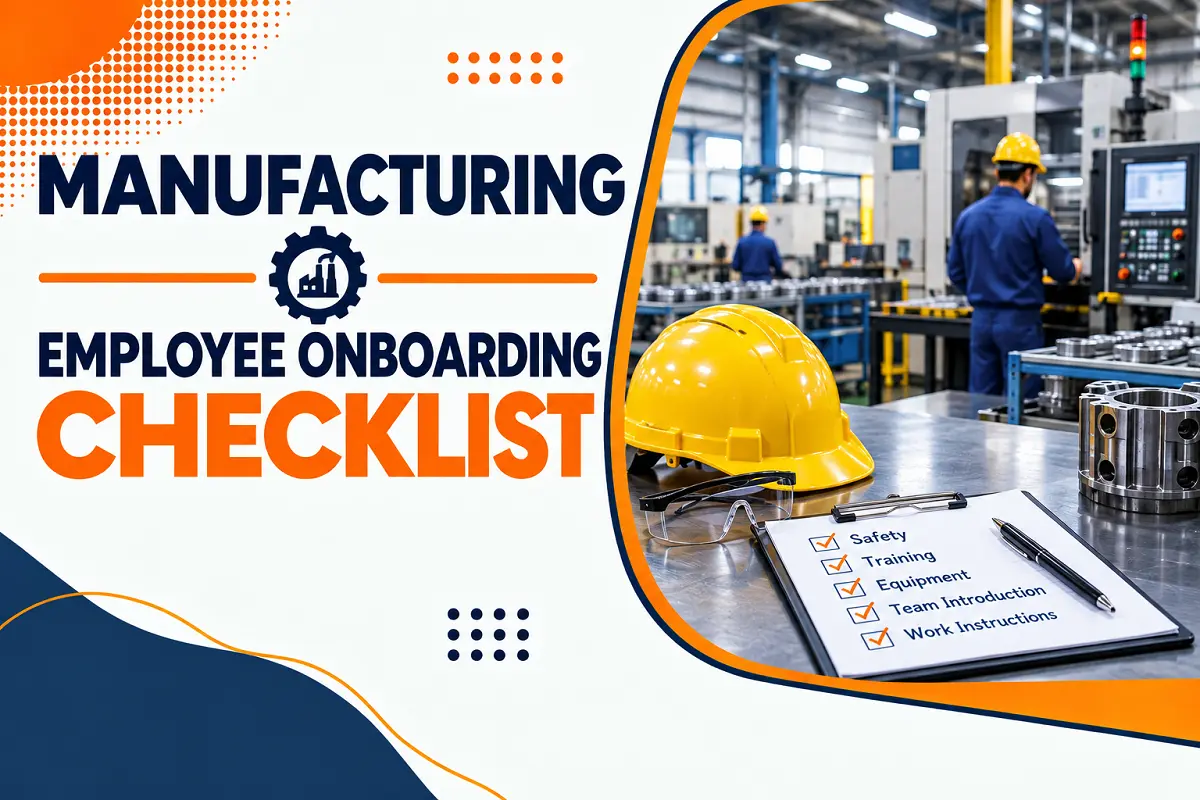 Manufacturing Employee Onboarding Checklist