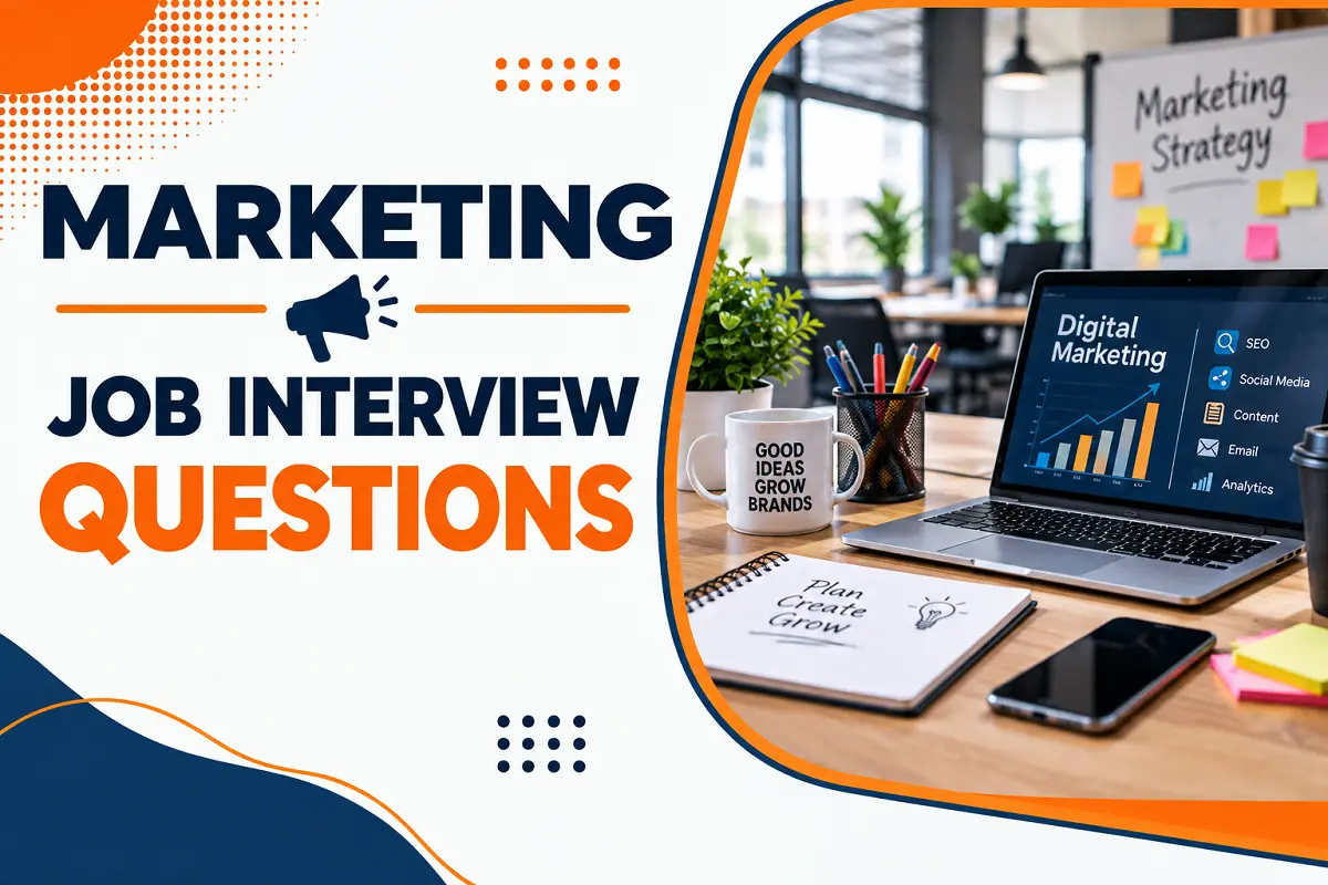 Top Marketing Job Interview Questions: A Job Seeker’s Guide for 2027